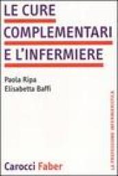 Le cure complementari e l infermiere