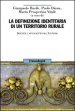 La definizione identitaria di un territorio rurale. Benessere e antichi mestieri nell Alta Irpinia