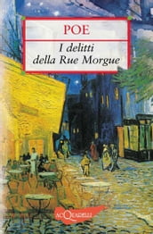 I delitti della Rue Morgue. Il mistero di Marie Rogêt