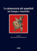 La democrazia dei populisti tra Europa e Americhe