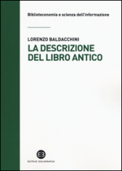 La descrizione del libro antico