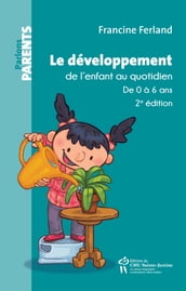 Le développement de l enfant au quotidien