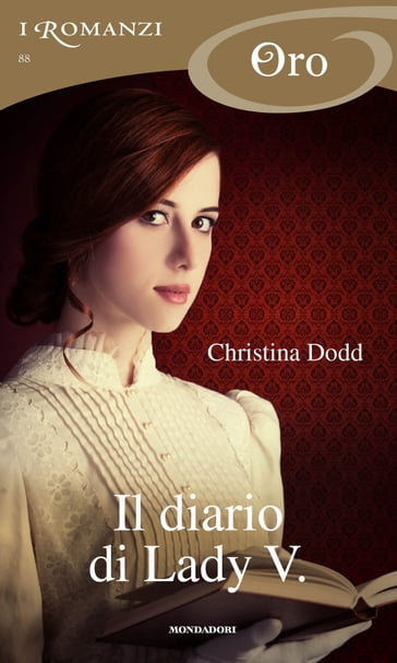 Il diario di lady v. (I Romanzi Oro) - Christina Dodd