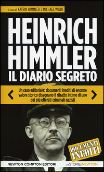 Il diario segreto attraverso le lettere alla moglie (1927-1945) - Heinrich L. Himmler