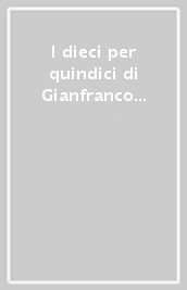 I dieci per quindici di Gianfranco Pancani. Una collezione particolare di arte italiana del Novecento