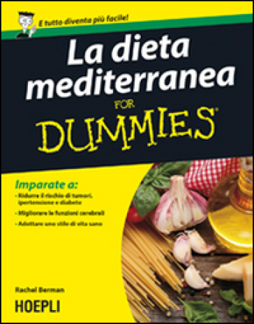 La dieta mediterranea For Dummies - Rachel Berman