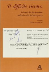 Il difficile rientro. Il ritorno dei docenti ebrei nell