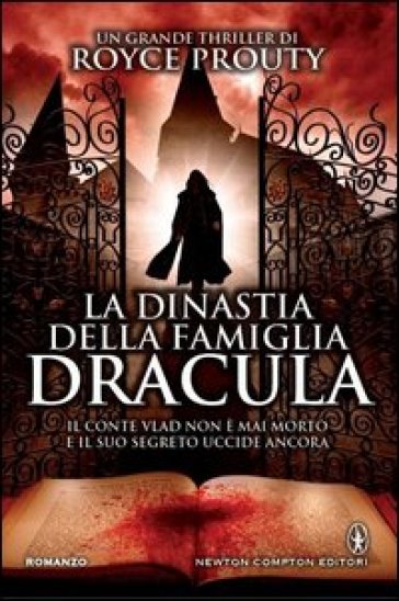 La dinastia della famiglia Dracula - Royce Prouty