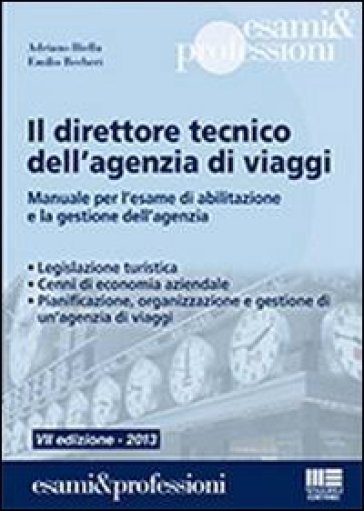 Il direttore tecnico dell'agenzia di viaggi - Emiliano Becheri - Adriano Biella