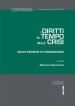 I diritti al tempo delle crisi. Nuove esigenze di ponderazione