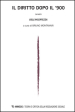 Il diritto dopo il  900. Teoria e critica della regolazione sociale (2015). 1.