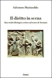 Il diritto in scena. Uno studio filologico-critico sul teatro di Terenzio