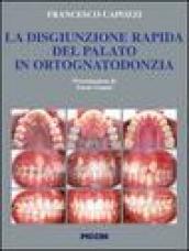 La disgiunzione rapida del palato in ortognatodonzia