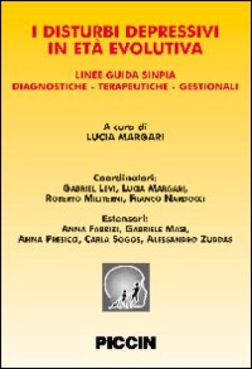 I disturbi depressivi in età evolutiva - Lucia Margari