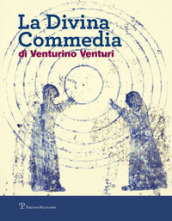 La divina commedia di Venturino Venturi