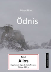 Ödnis - Tatort: Col d Allos