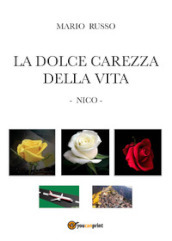 La dolce carezza della vita. Nico