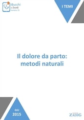 Il dolore da parto: metodi naturali