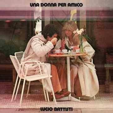 Una donna per amico (rimasterizzato a 24 - Lucio Battisti