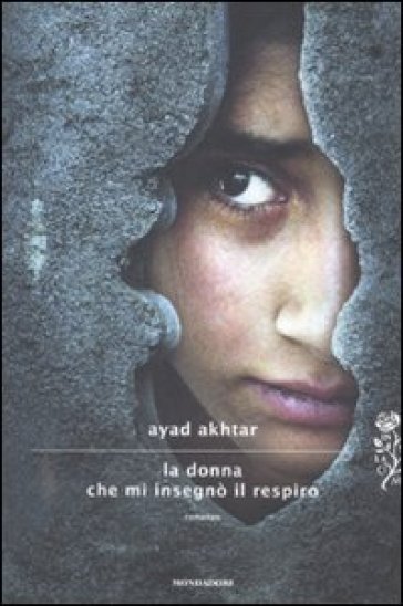 La donna che mi insegnò il respiro - Ayad Akhtar