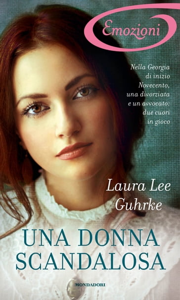 Una donna scandalosa (I Romanzi Emozioni) - Laura Lee Guhrke