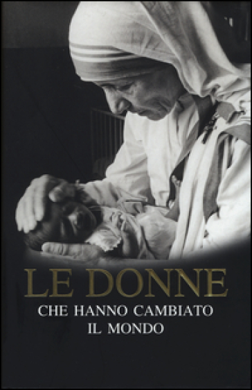 Le donne che hanno cambiato il mondo - Rosalind Horton - Sally Simmons