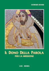 Il dono della parola per la missione