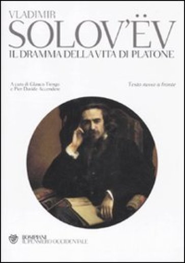 Il dramma della vita di Platone. Testo russo a fronte - Vladimir Sergeevic Solov