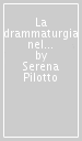 La drammaturgia nel teatro della scuola