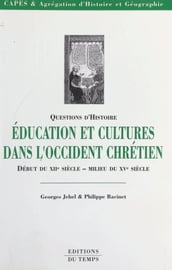 Éducation et cultures dans l Occident chrétien, du début du XIIe siècle au milieu du XVe siècle