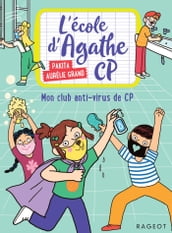 L école d Agathe CP n°18 - Mon club anti-virus de CP