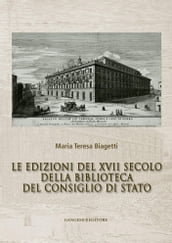 Le edizioni del XVII secolo della Biblioteca del Consiglio di Stato