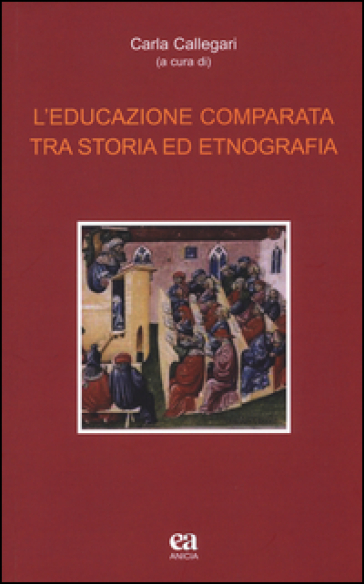 L'educazione comparata tra storia ed etnografia