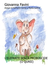 L elefante senza proboscide (o quasi)