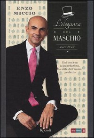 L'eleganza del maschio. Since 2013 - Enzo Miccio