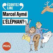 L éléphant - Un conte du chat perché