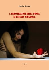 L emancipazione della donna. Il peccato originale