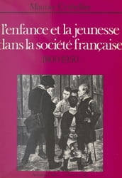 L enfance et la jeunesse dans la société française