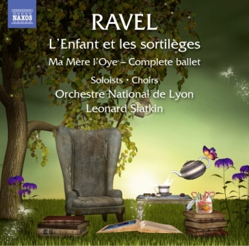 L'enfant et les sortilèges, ma mère l'oy - Maurice Ravel