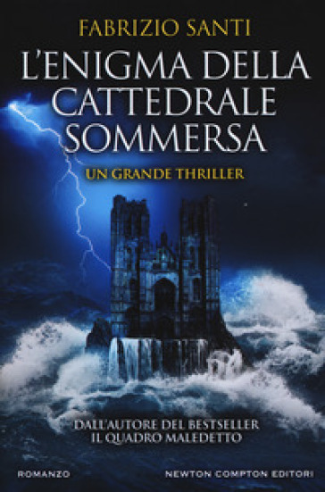 L'enigma della cattedrale sommersa - Fabrizio Santi