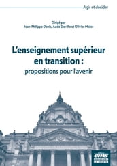 L enseignement supérieur en transition : propositions pour l avenir