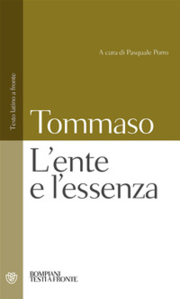 L'ente e l'essenza. Testo latino a fronte - d