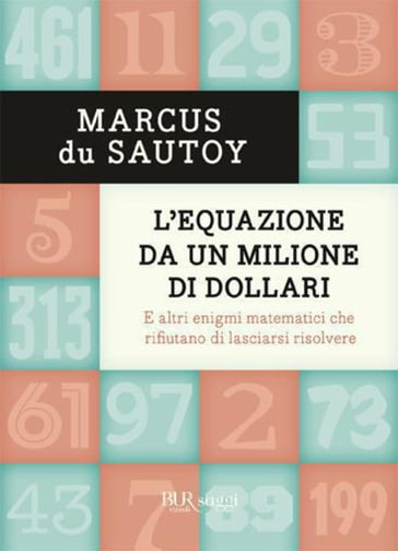 L'equazione da un milione di dollari - Marcus Du Sautoy