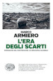 L era degli scarti. Cronache dal Wasteocene, la discarica globale