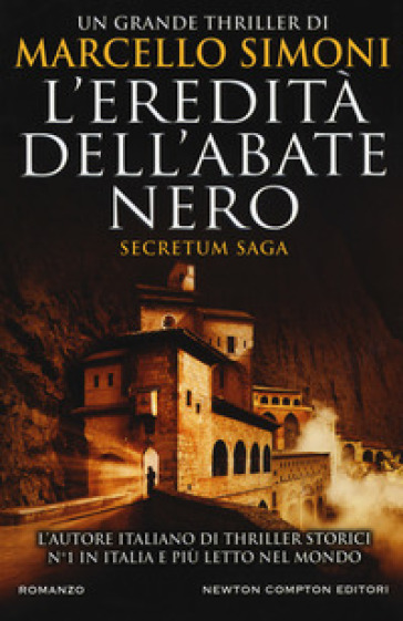 L'eredità dell'abate nero. Secretum saga - Marcello Simoni
