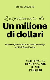 L esperimento da un milione di dollari