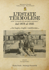 L estate termolese. Nelle cronache dei periodici molisani dal 1878 al 1925