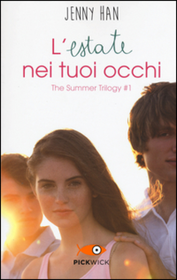 L'estate nei tuoi occhi. The summer trilogy. Vol. 1 - Jenny Han