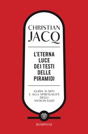 L eterna luce dei Testi delle piramidi