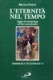 L eternità nel tempo. Saggio di antropologia ed etica sacramentale